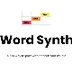 Word Synth