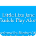Little Liza Jane Uku