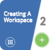 Creating a Workspace