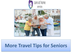 More Travel Tips for Seniors