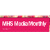 MHS Media Monthly Feb. 2017