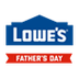 Lowe's: Father's Day
