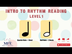 Intro to Rhythm Reading - Leve
