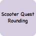 Scooter Quest Decimal Rounding