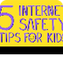 5 Internet Safety Tips for Kid