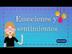 Emociones y sentimientos