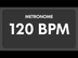 120 BPM - Metronome