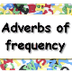Practice on Frequency Adverbs