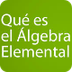 Qué es el Álgebra Elemental - 