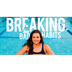 Thrive- Breaking Bad Habits