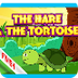 The Hare and The Tortoise Stor