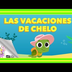 Las vacaciones de Chelo