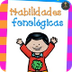 HABILIDADES FONOLÓGICAS