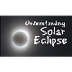 What is a Solar Eclipse? Under
