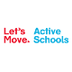 Let's Move Active Schools