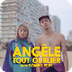 Angèle feat. Roméo Elvis - Tou