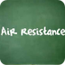 Air Resistance 