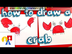 How To Draw A Crab (for young