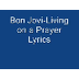 Bon Jovi Livin - on a Prayer L