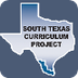 South Texas Curriculum Poject