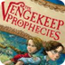 THE VENGEKEEP PROPHECIES by Br