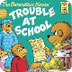 The Berenstain Bears - Trouble