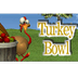 Turkey Bowl - PrimaryGames - P