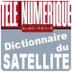 Le  dictionnaire  du  satellite