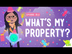 What's My Property
