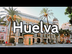 HUELVA Capital (4K) GUÍA DE