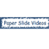 Paper Slide Videos - Guideline