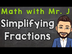 Simplifying Fractions Step by
