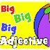 Big, Big, Big | Adjectives Son
