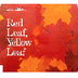 Red Leaf, Yellow Leaf by Lois 