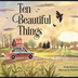 Ten Beautiful Things by Molly