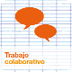E. Trabajo colaborativo