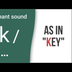 Consonant Sound / k /