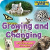 Growing & Changing: Lifecycles