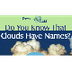 Clouds Have Names 